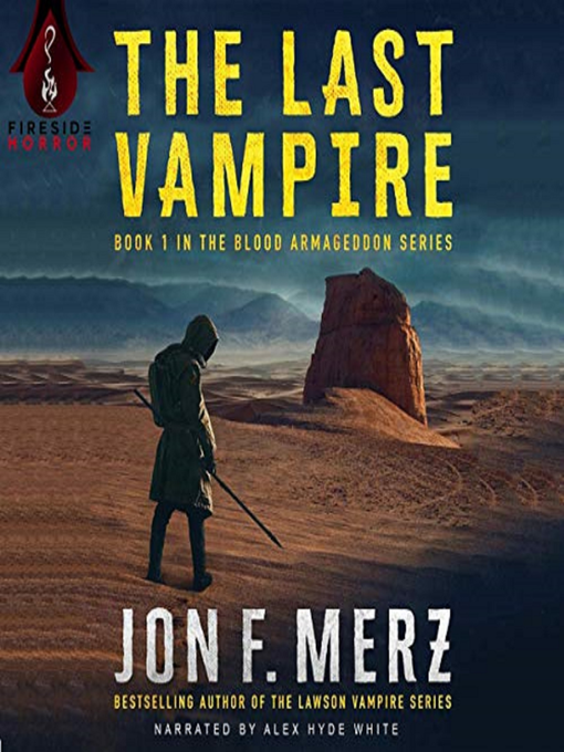 Title details for The Last Vampire by Jon F. Merz - Available